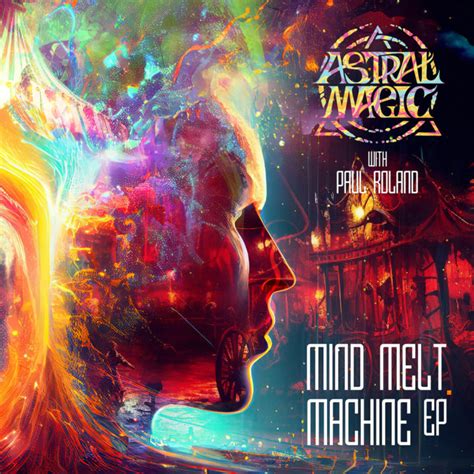 Mind Melting Machine .